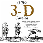 O Trio 3D Convida